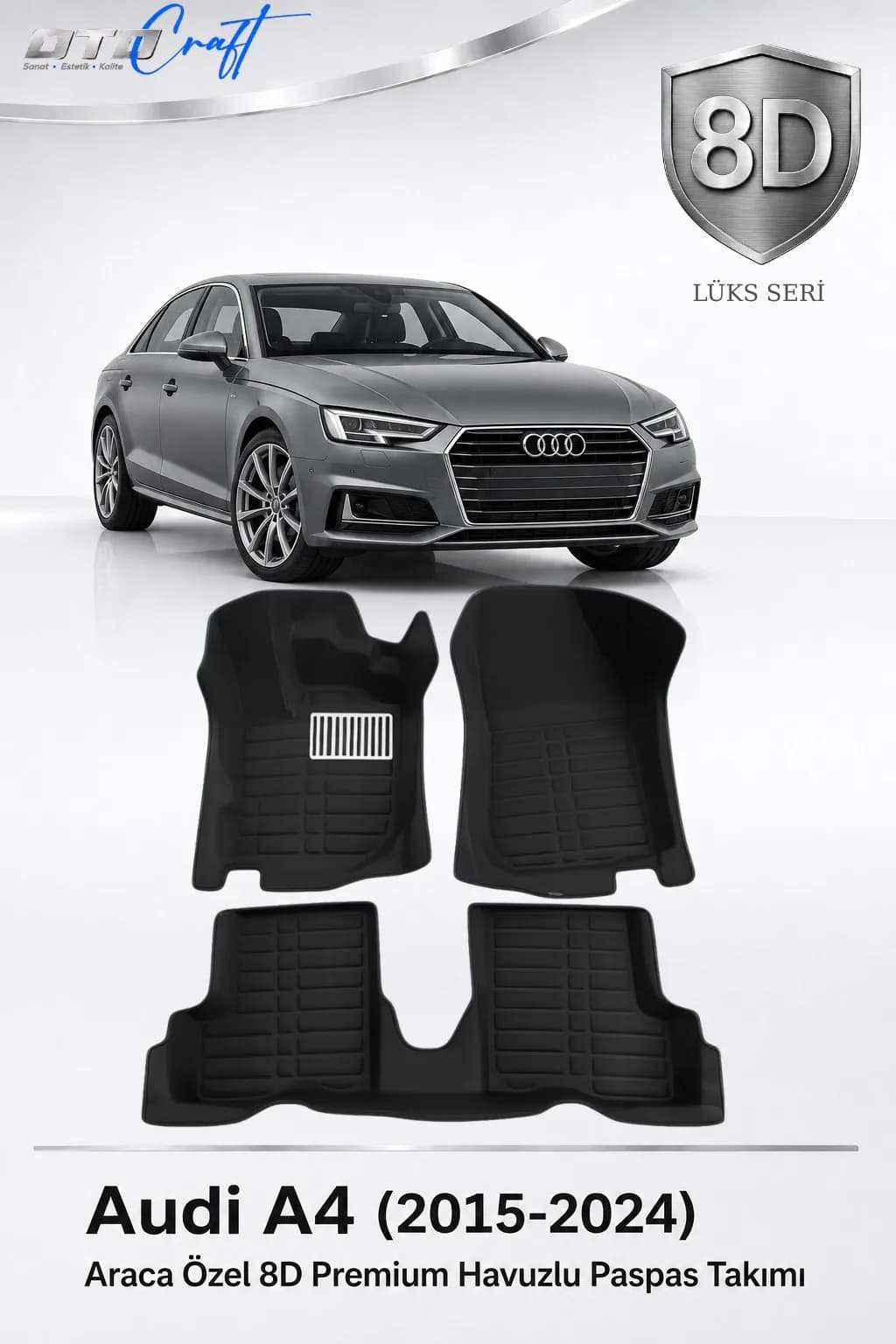 Audi A4 2015-2024 8D Havuzlu Paspas