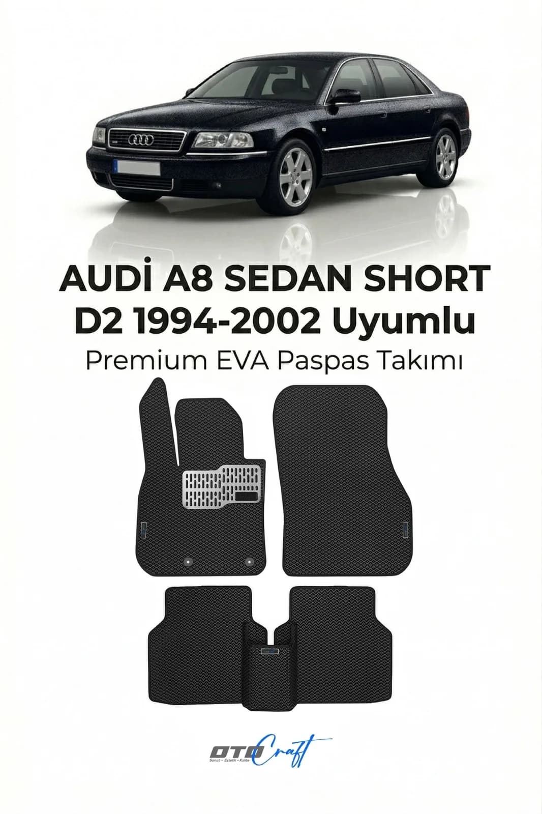 Audi A8 Sedan Short D2 1994-2002 EVA Paspas
