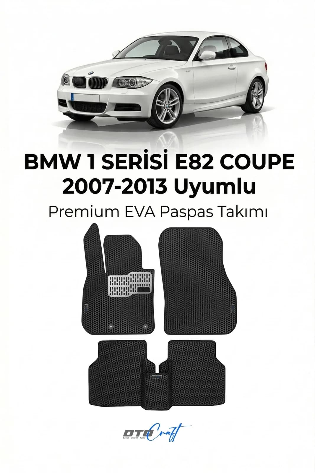 BMW 1 Serisi E82 Coupé 2007-2013 EVA Paspas