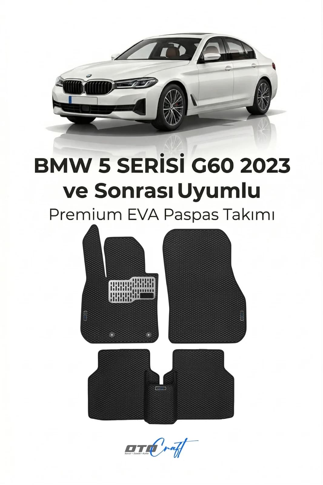 BMW 5 Serisi G60 2023 ve sonrası EVA Paspas