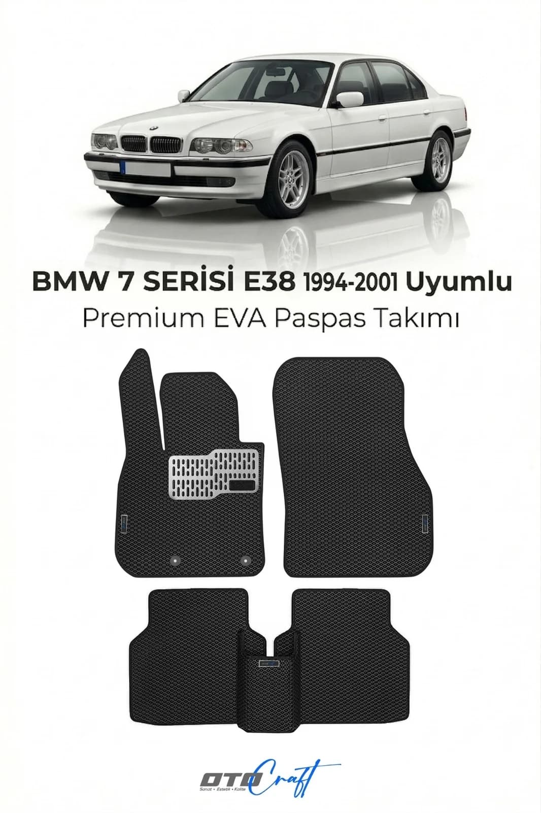 BMW 7 Serisi E38 1994-2001 EVA Paspas