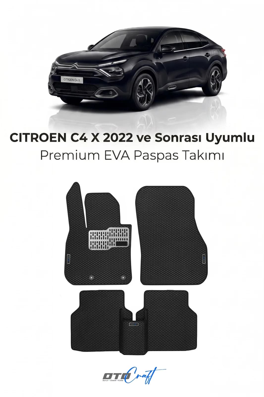 Citroën C4 X 2022 ve sonrası EVA Paspas