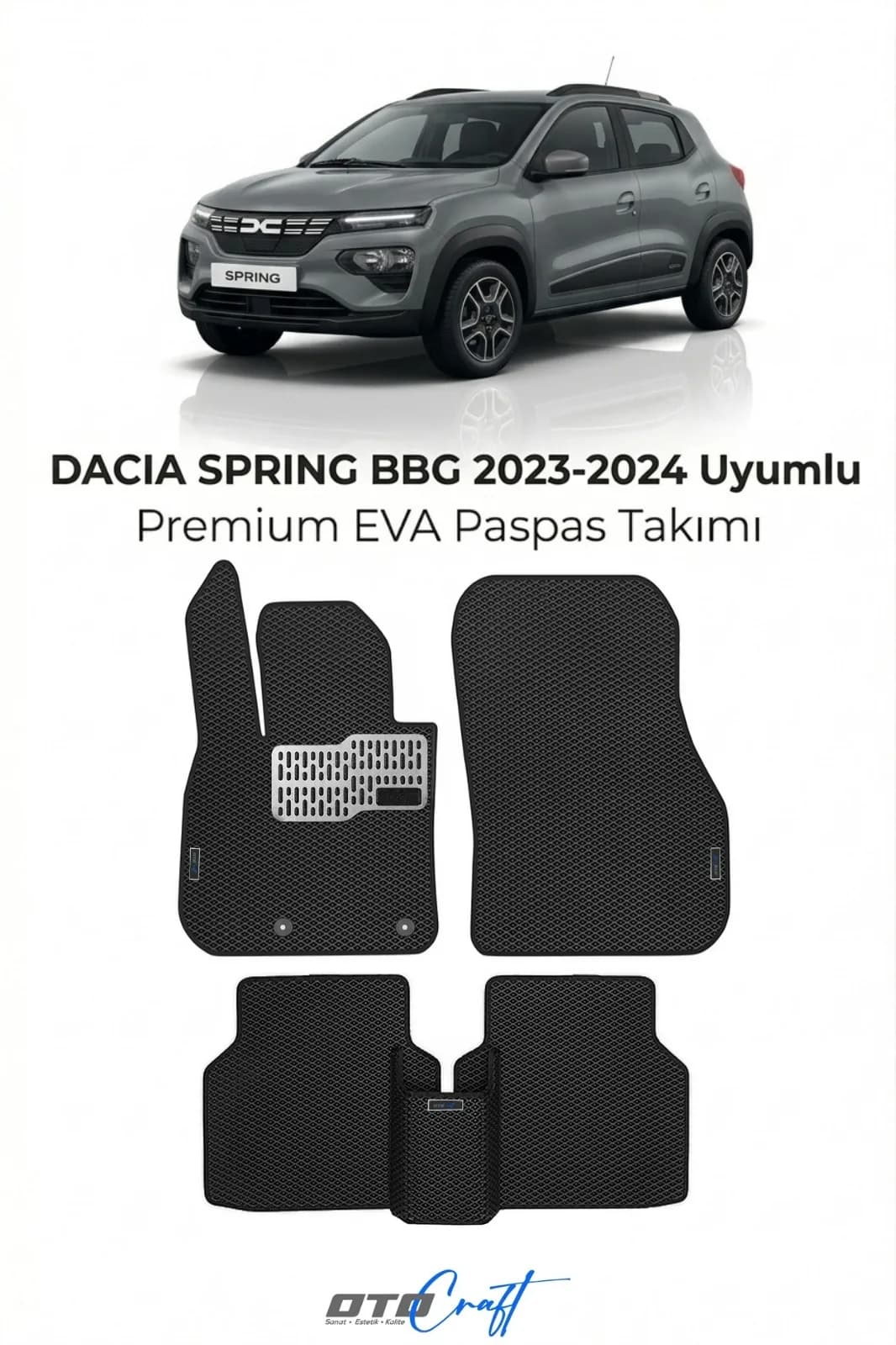 Dacia Spring Bbg 2023-2024 EVA Paspas
