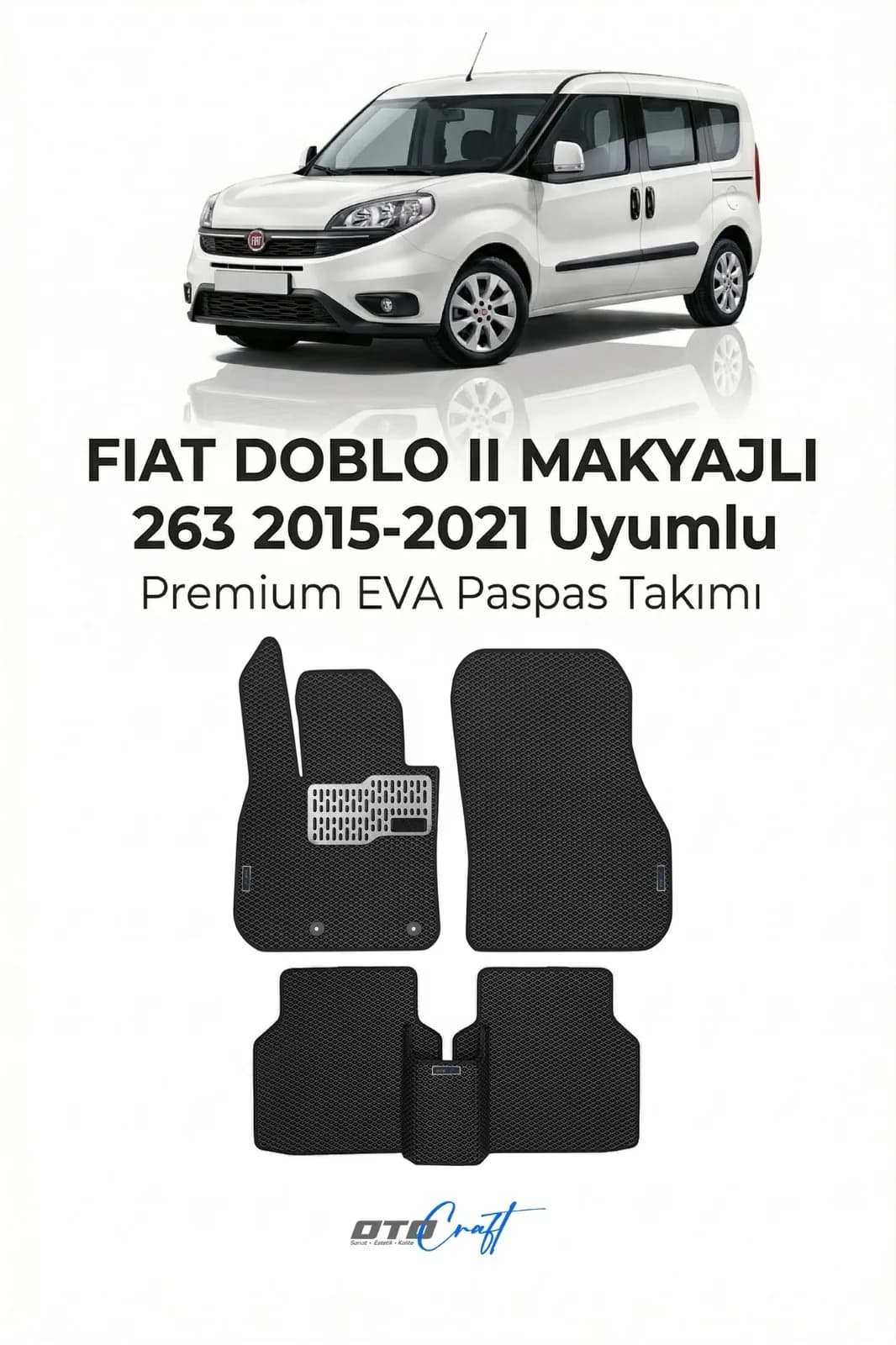 Fiat Doblo II Makyajlı 263 2015-2021 EVA Paspas