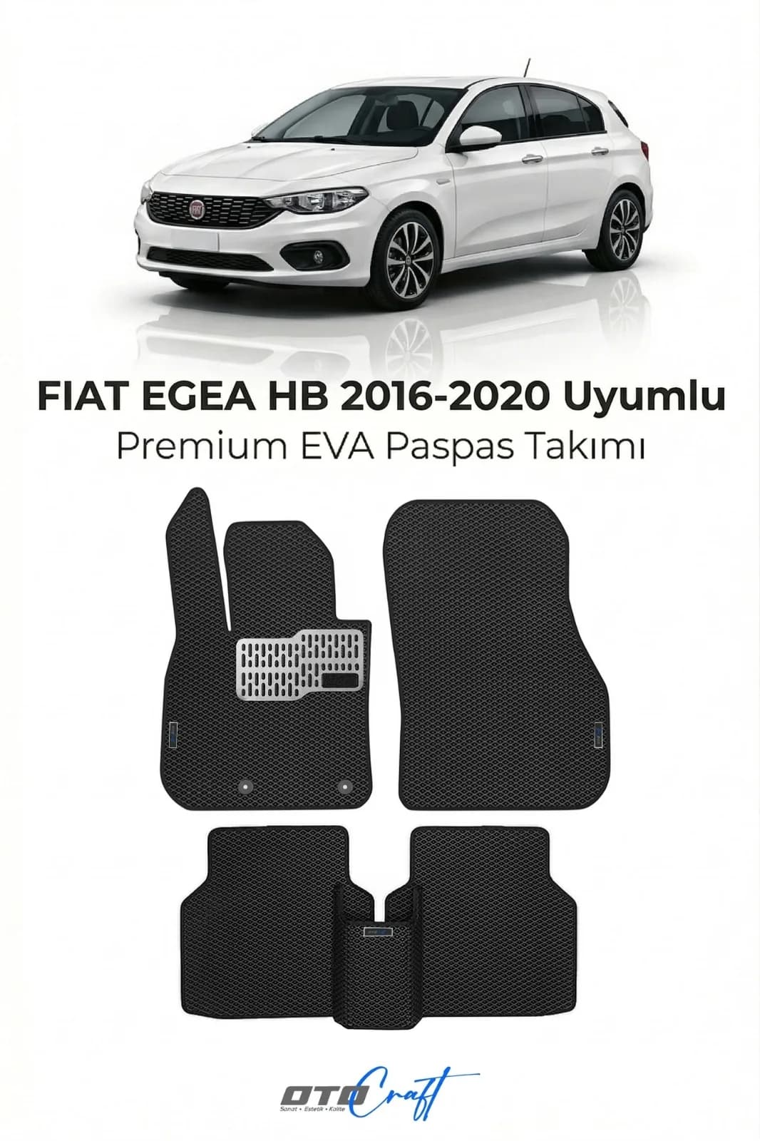 Fiat Egea HB 2016-2020 EVA Paspas