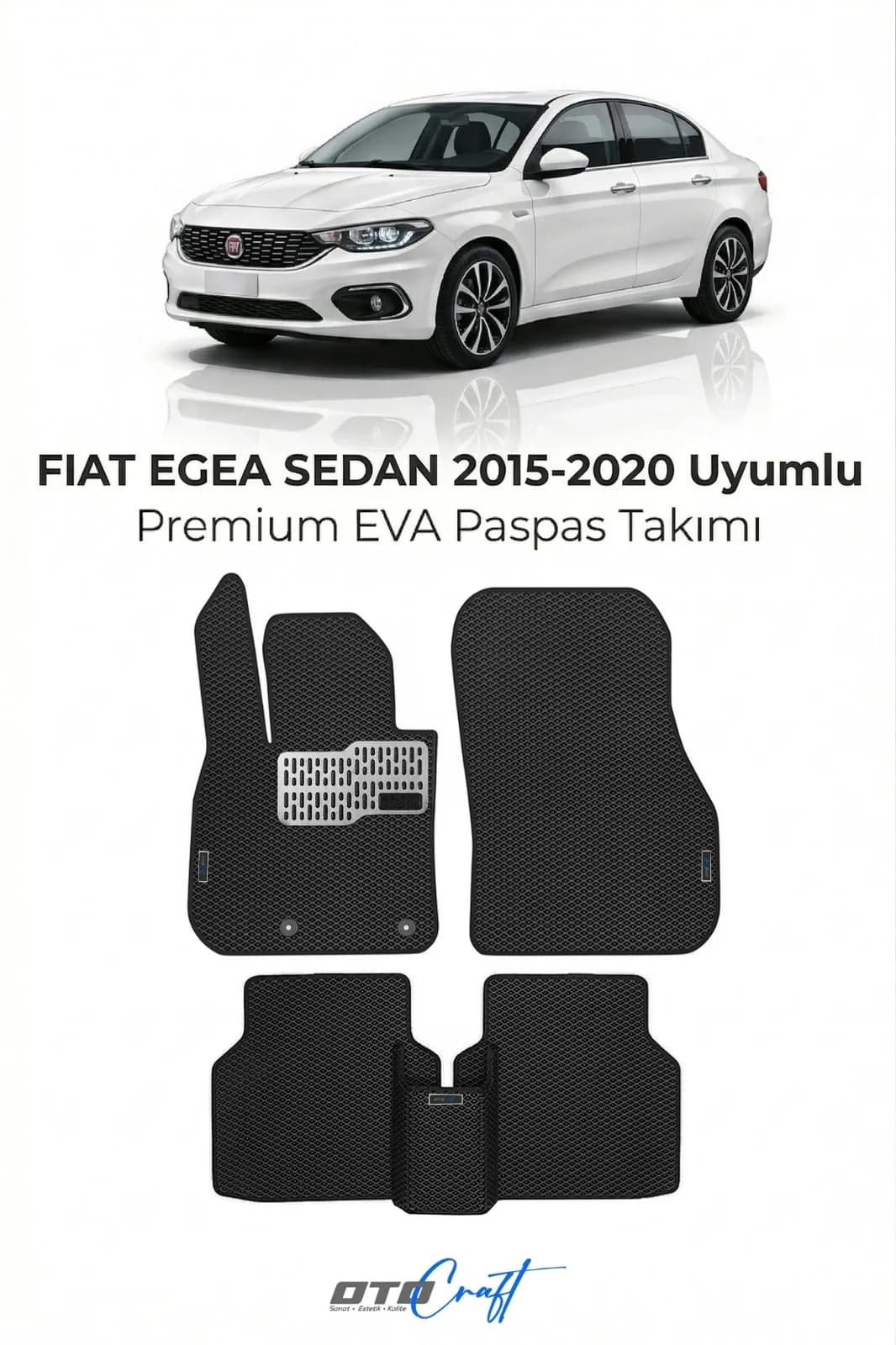 Fiat Egea Sedan 2015-2020 EVA Paspas