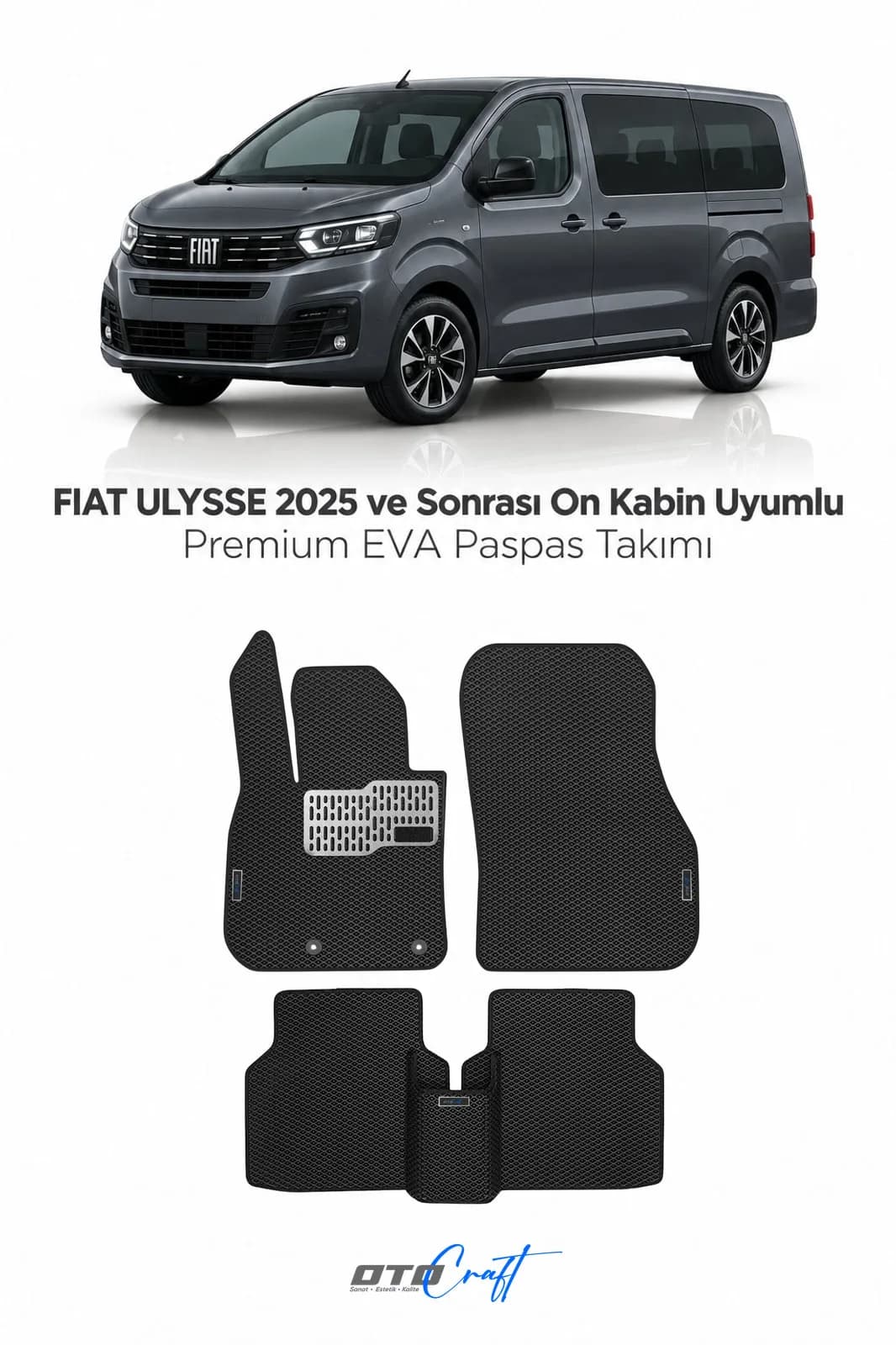 Fiat Ulysse 2025 ve sonrası EVA Paspas