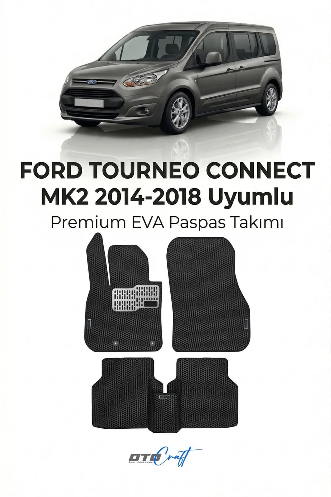 Ford Tourneo Connect MK2 2014-2018 EVA Paspas