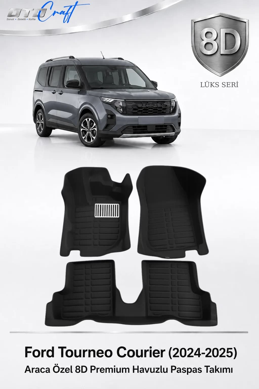 Ford Tourneo Courier 2024-2025 8D Havuzlu Paspas
