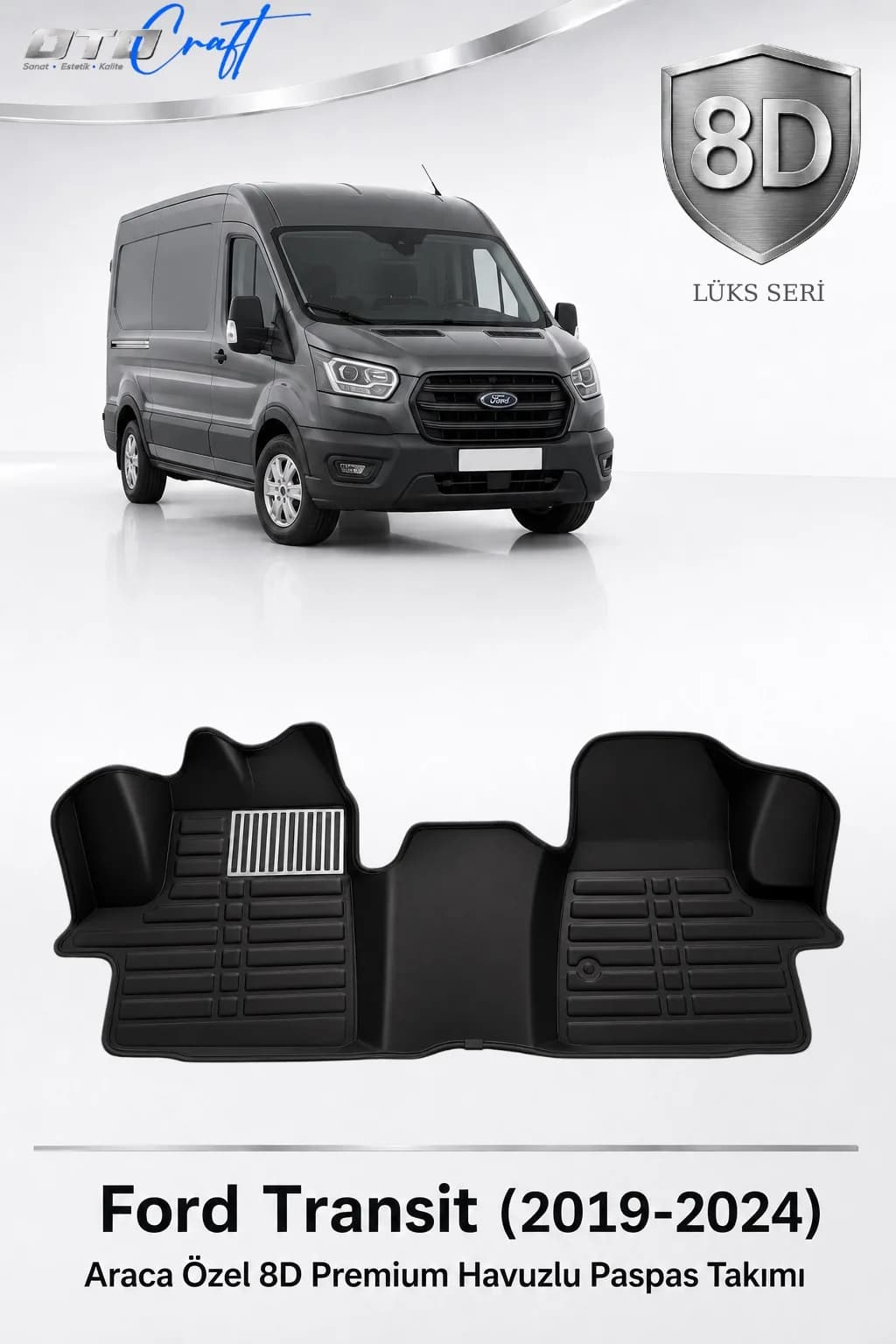 Ford Transit 2019-2024 8D Havuzlu Paspas