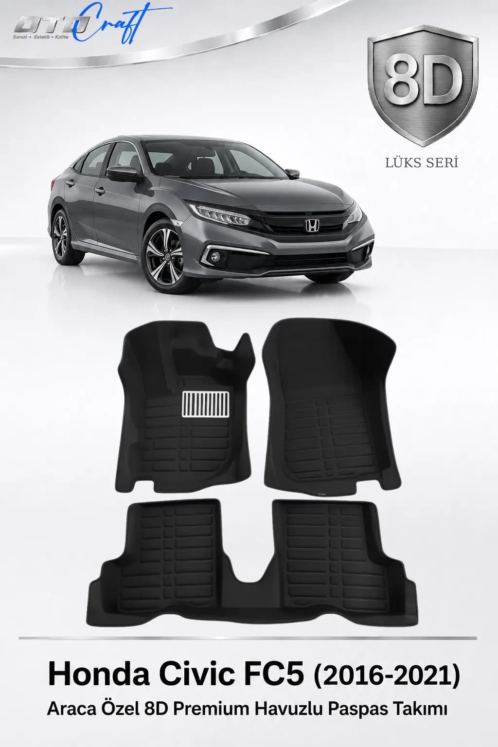 Honda Civic FC5 2016-2021 8D Havuzlu Paspas