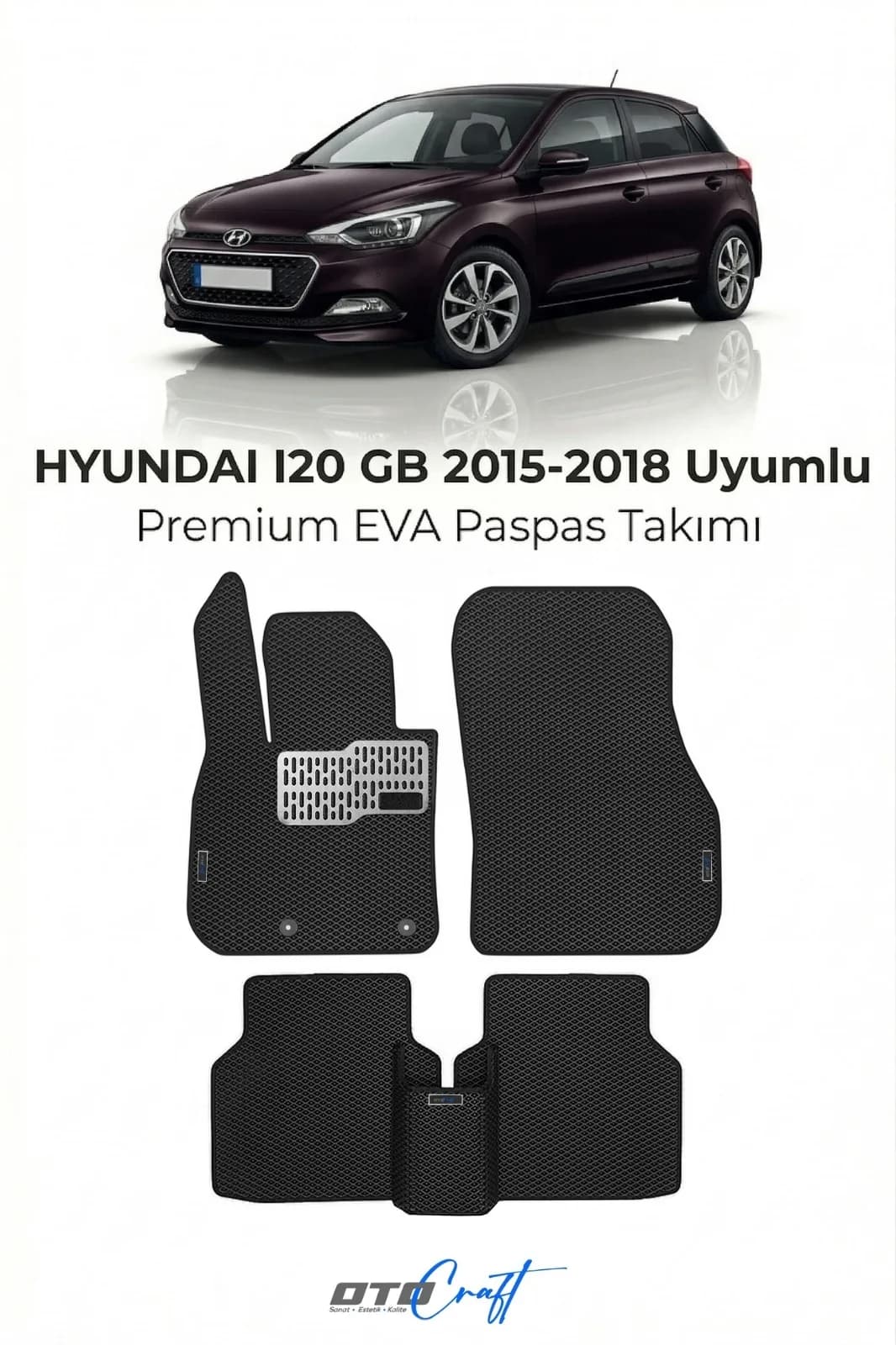 Hyundai i20 GB 2015-2018 EVA Paspas