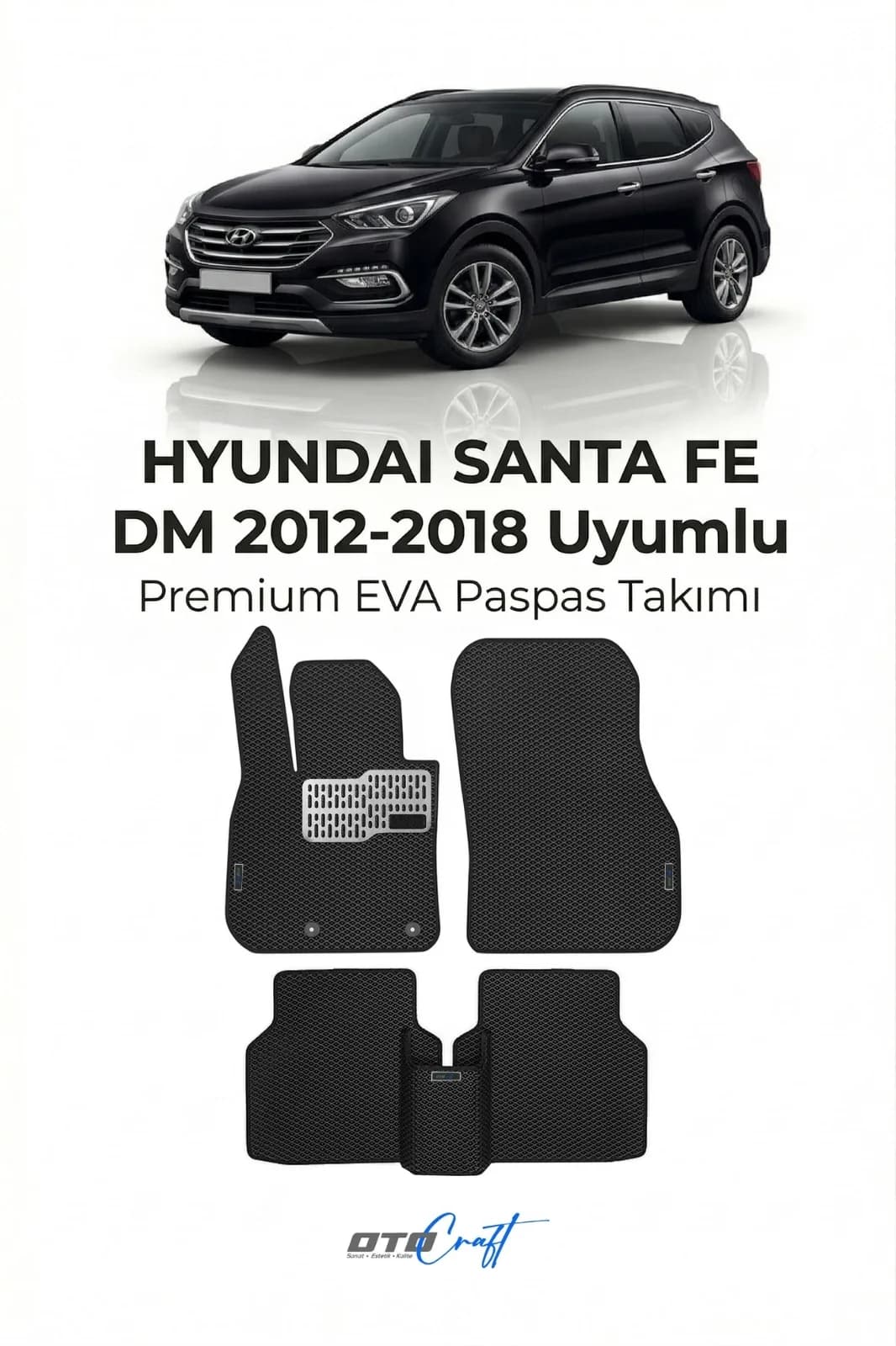 Hyundai Santa FE DM 2012-2018 EVA Paspas