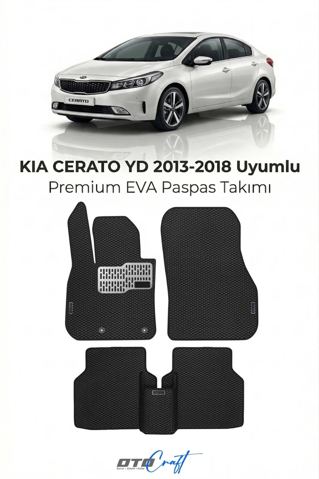 Kia Cerato YD 2013-2018 EVA Paspas