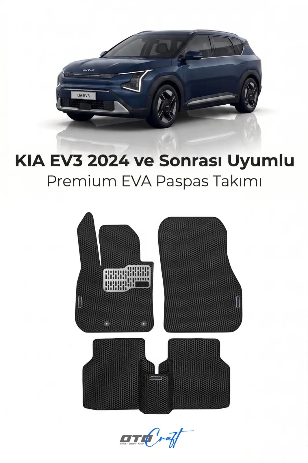 Kia EV3 2024 ve sonrası EVA Paspas