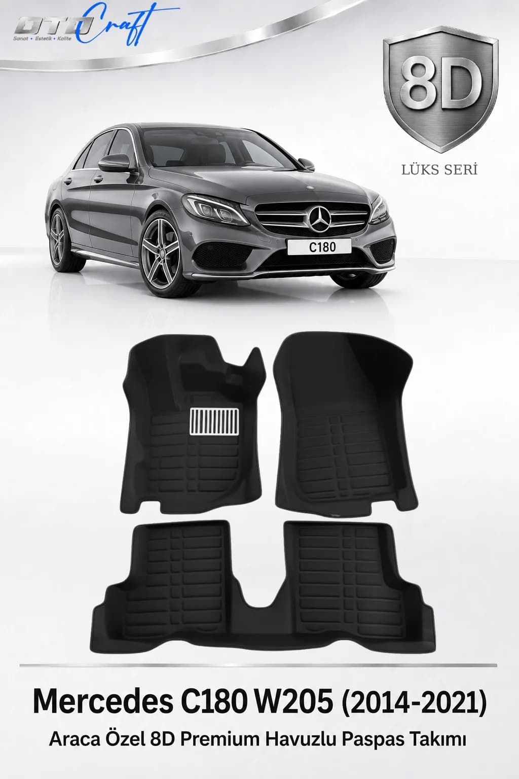 Mercedes C180 W205 2014-2021 8D Havuzlu Paspas