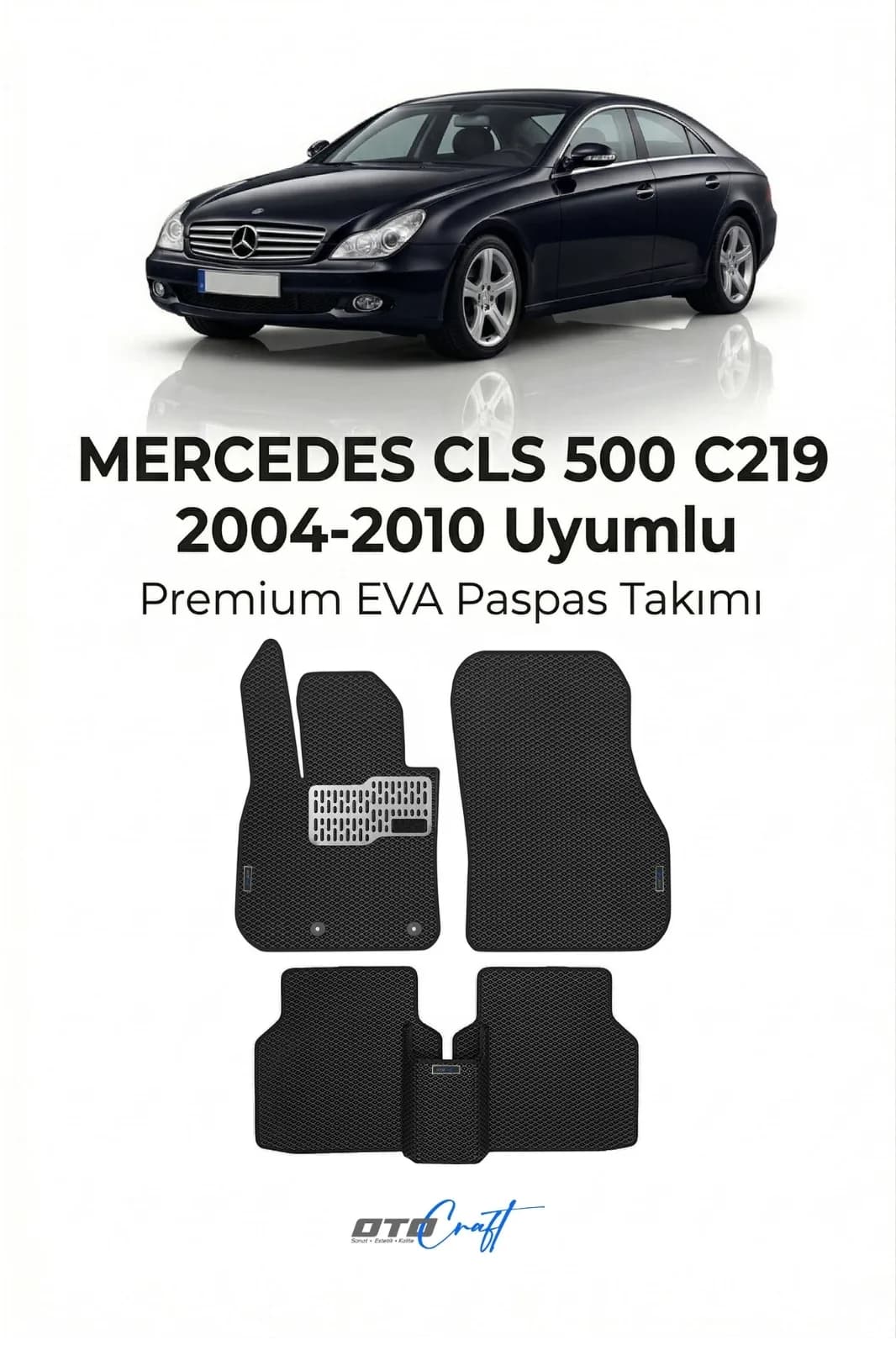 Mercedes CLS 500 C219 2004-2010 EVA Paspas