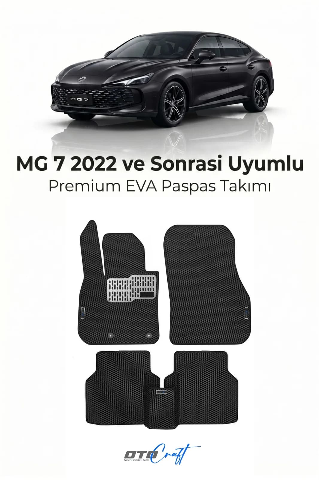 MG 7 2022 ve sonrası EVA Paspas