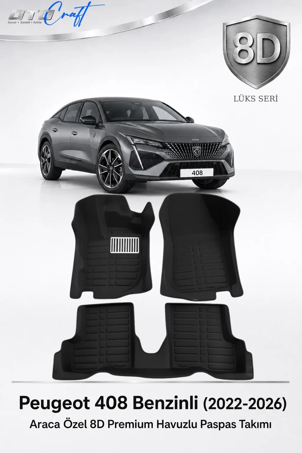 Peugeot 408 Benzinli 2022-2026 8D Havuzlu Paspas