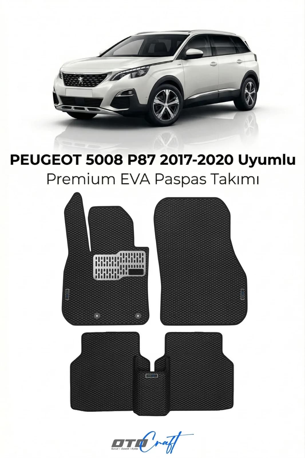 Peugeot 5008 P87 2017-2020 EVA Paspas