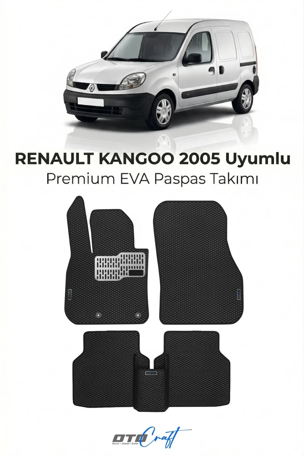 Renault Kangoo 2005 ve sonrası EVA Paspas