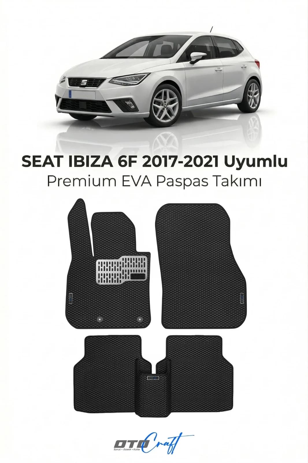 SEAT Ibiza 6F 2017-2021 EVA Paspas