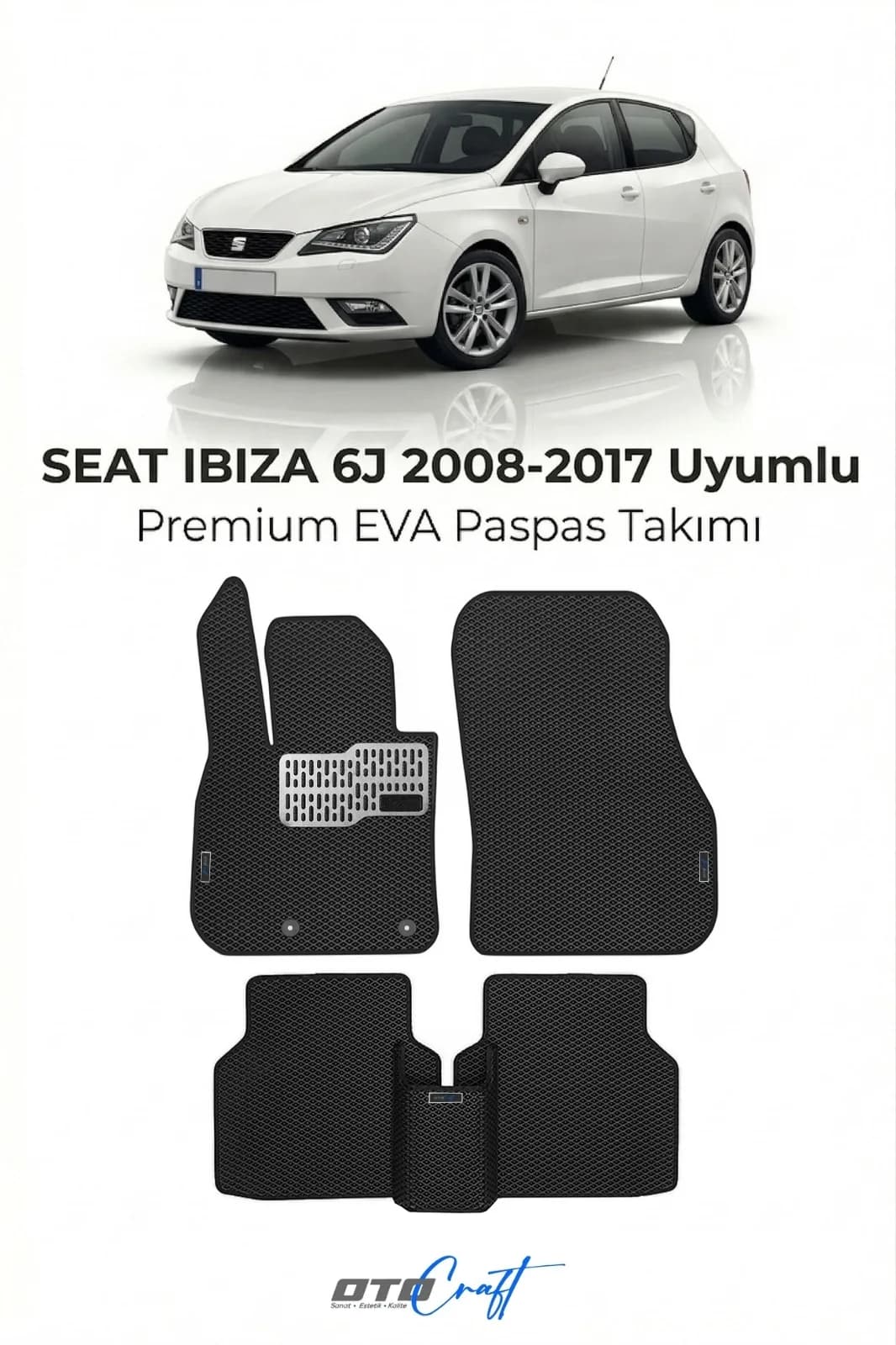 SEAT Ibiza 6J 2008-2017 EVA Paspas
