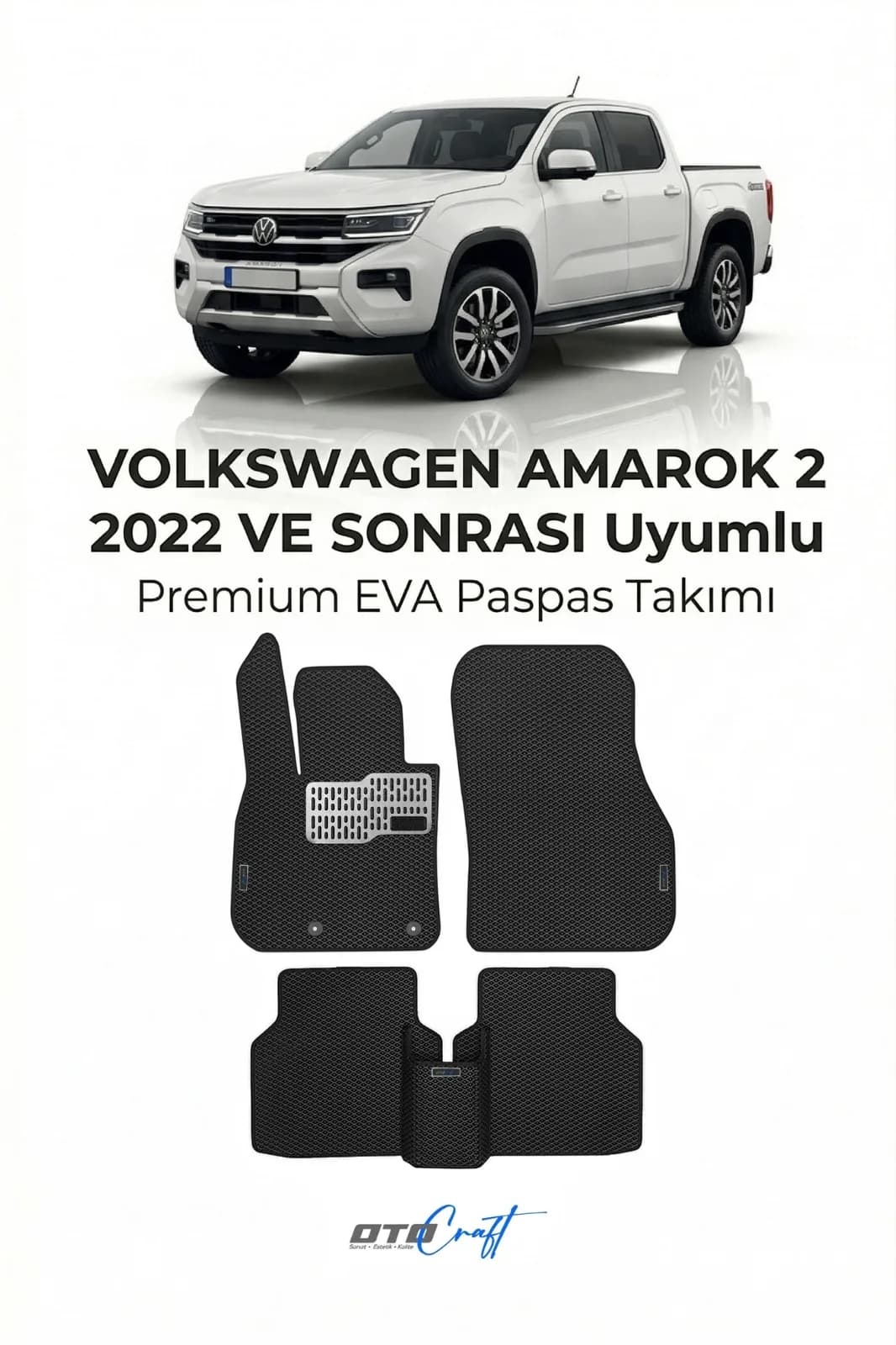 Volkswagen Amarok 2 2022 ve sonrası EVA Paspas