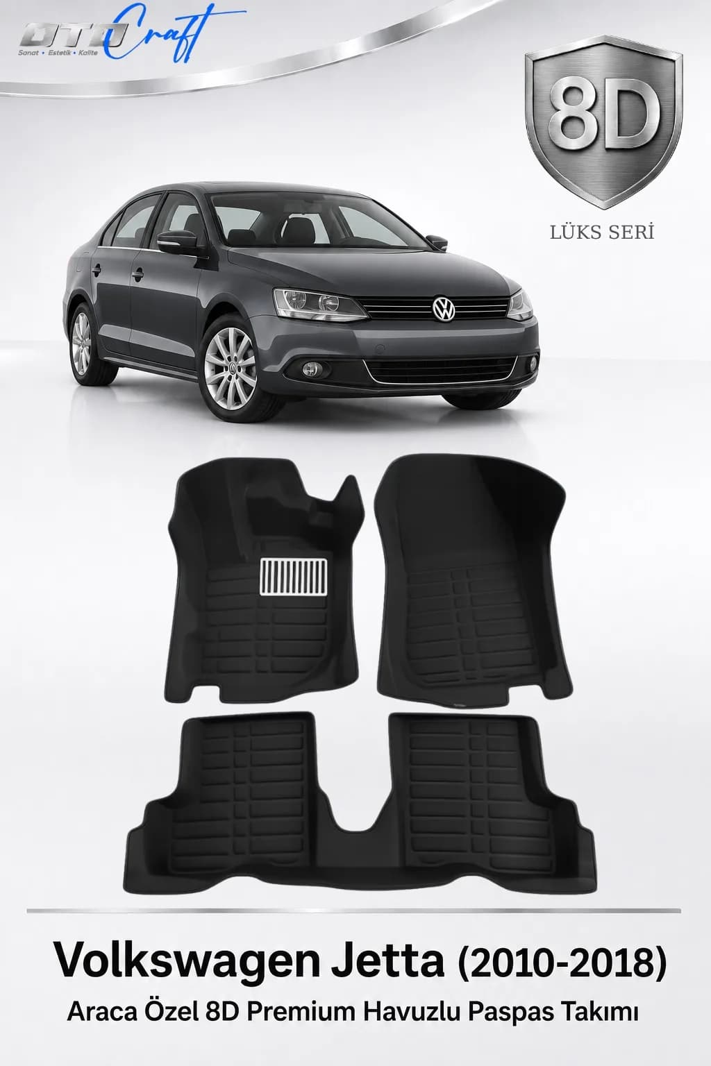 Volkswagen Jetta 2010-2018 8D Havuzlu Paspas