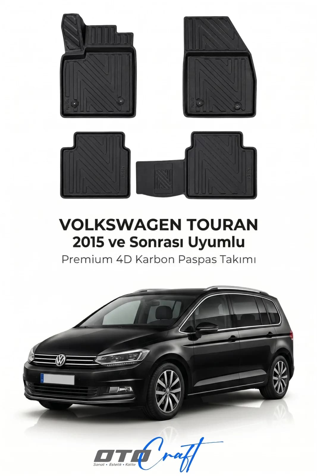 Volkswagen Touran 2015 ve sonrası 4D Karbon Paspas