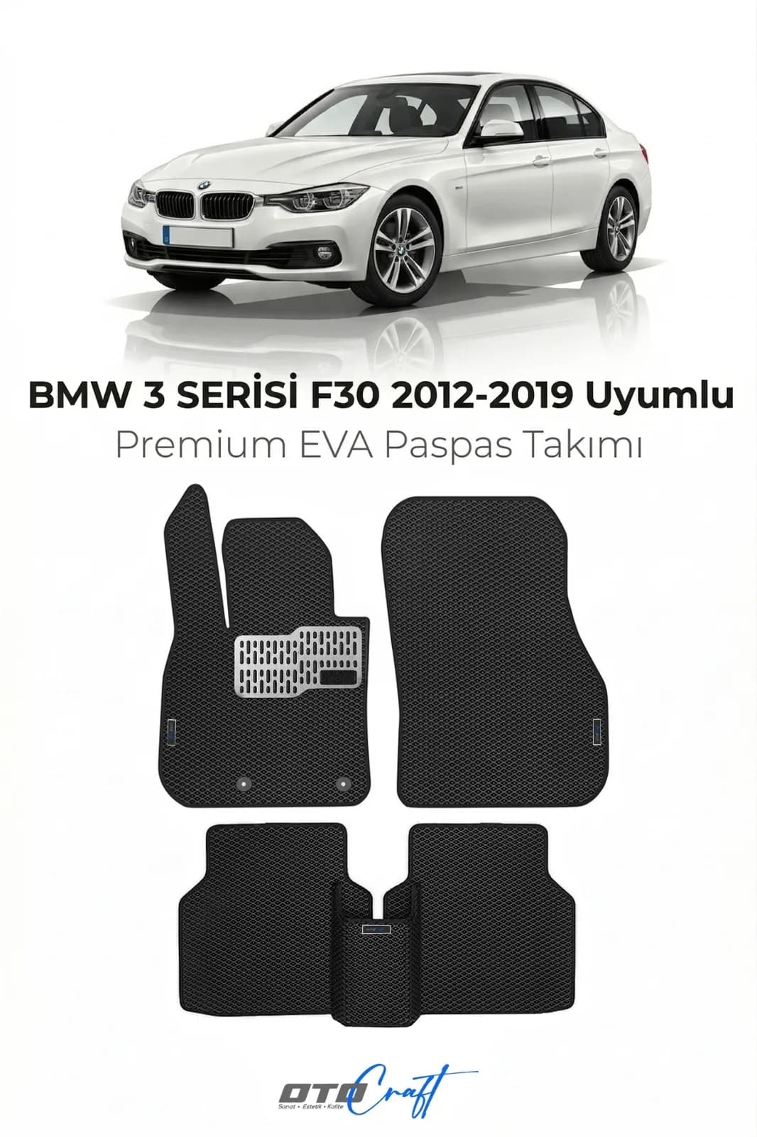BMW 3 Serisi F30 2012-2019 EVA Paspas