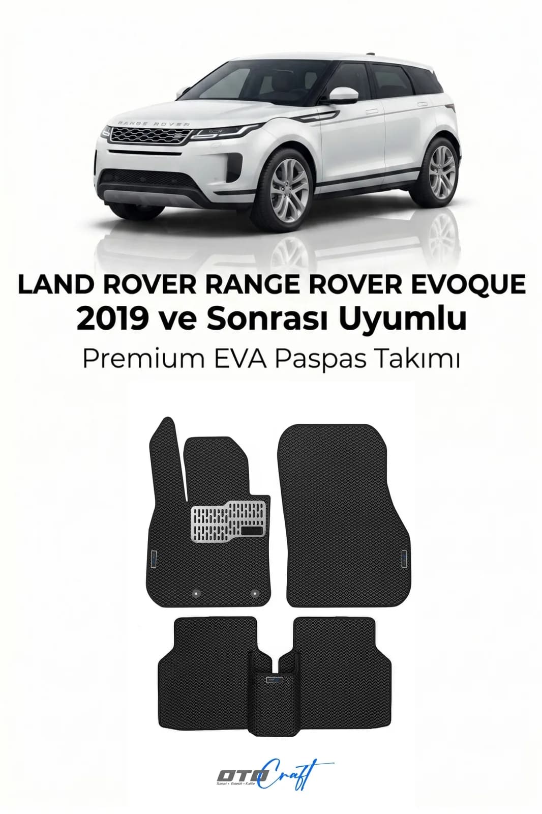 Land Rover Range Rover Evoque 2019 ve sonrası EVA Paspas
