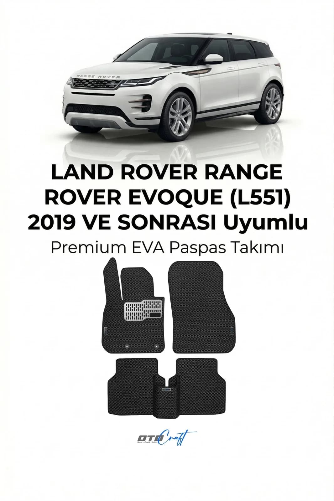Land Rover Range Rover Evoque L551 2019 ve sonrası EVA Paspas