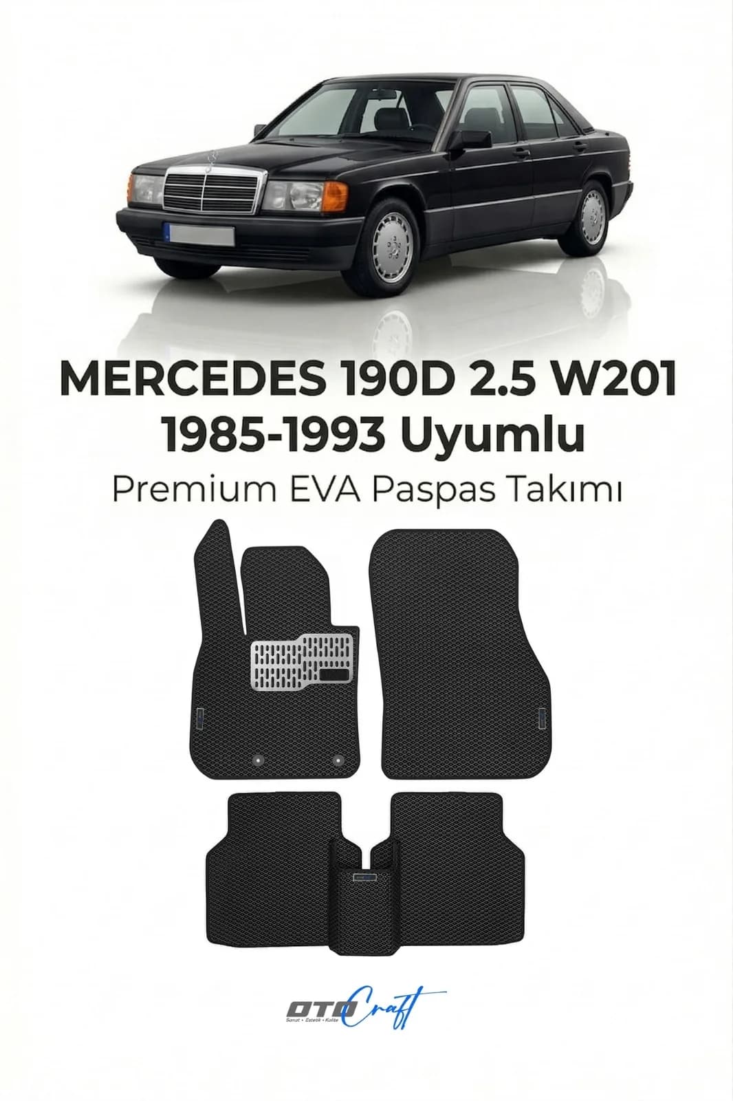 Mercedes 190D 2.5 W201 1985-1993 EVA Paspas