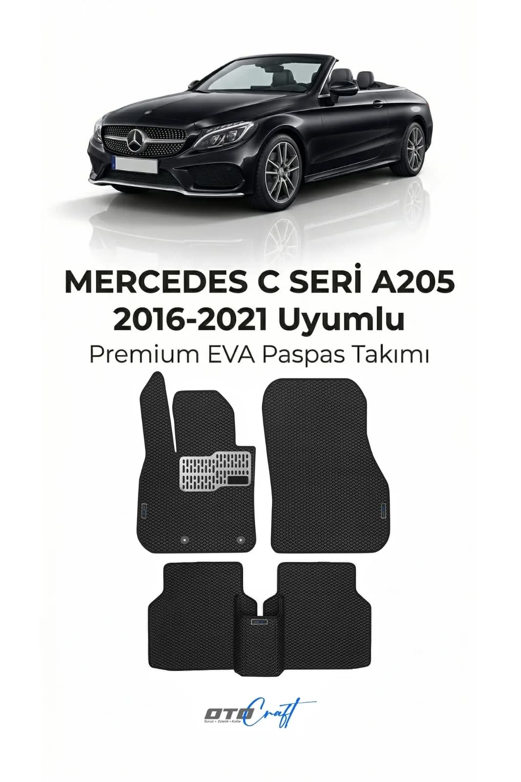 Mercedes C Seri A205 2016-2021 EVA Paspas