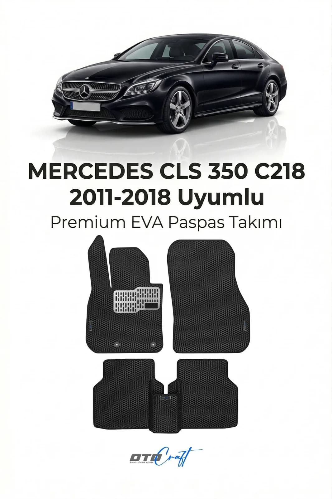 Mercedes CLS 350 C218 2011-2018 EVA Paspas