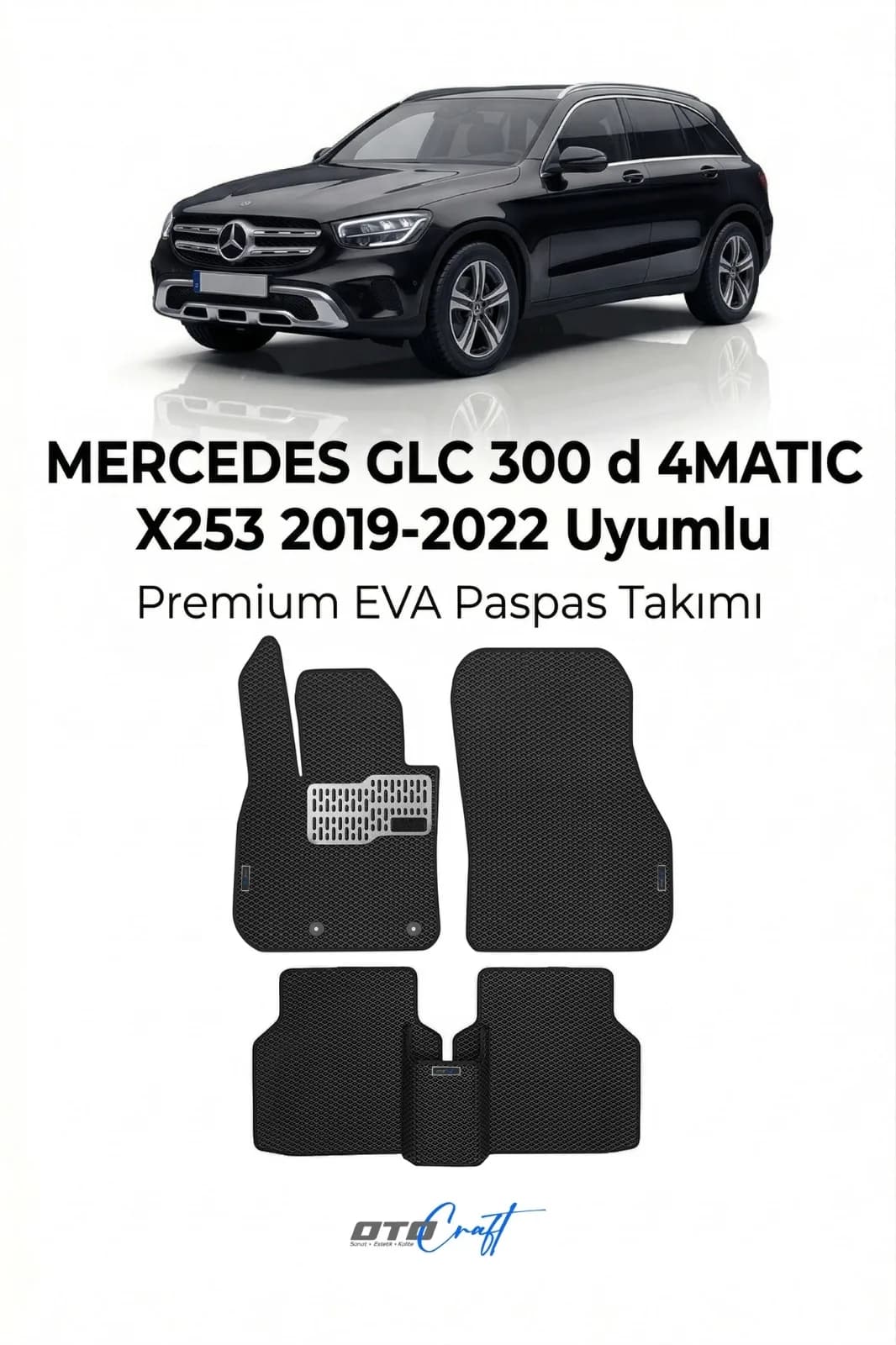 Mercedes GLC 300 D 4Matic X253 2019-2022 EVA Paspas