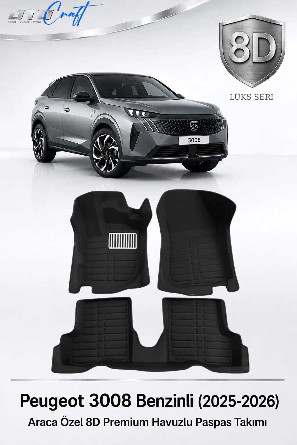 Peugeot 3008 Benzinli 2025-2026 8D Havuzlu Paspas