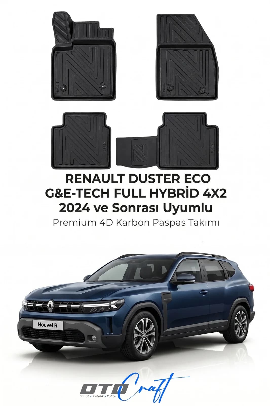 Renault Duster Eco G E Tech Full Hibrit 4x2 2024 ve sonrası 4D Karbon Paspas