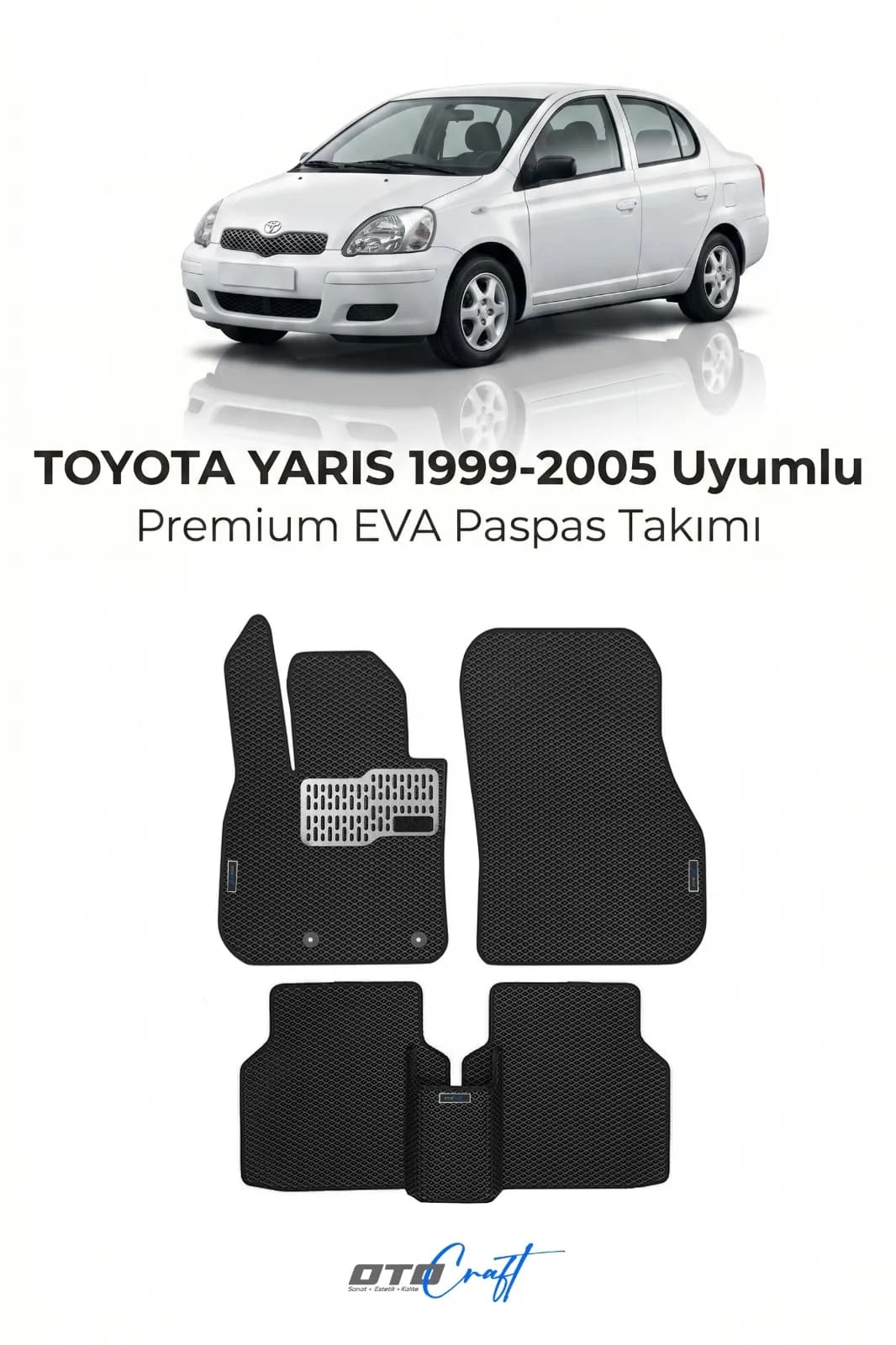 Toyota Yaris 1999-2005 EVA Paspas