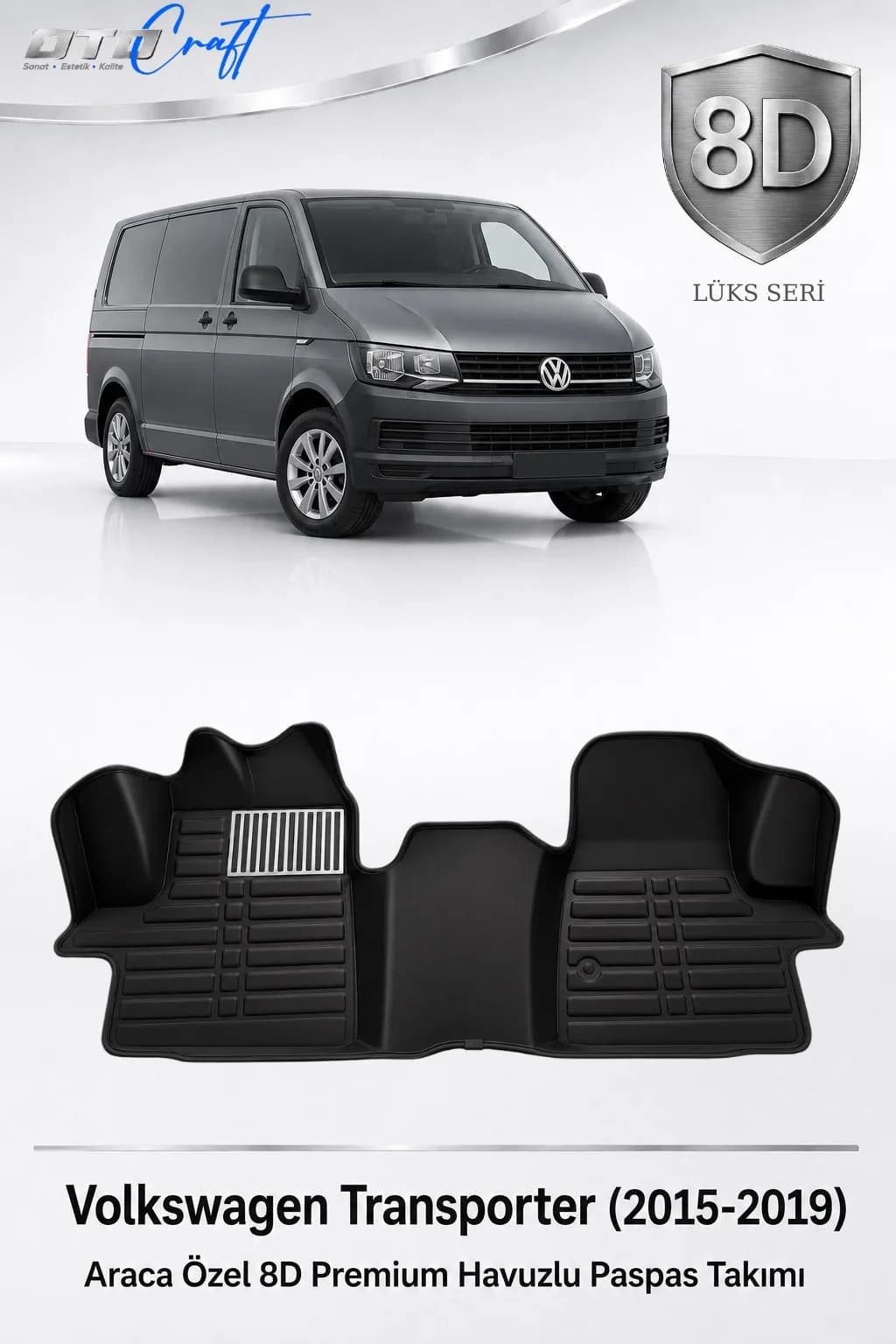 Volkswagen Transporter 2015-2019 8D Havuzlu Paspas